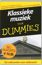 Klassieke muziek voor Dummies - David Pogue, Scott Speck (ISBN 9789043009195)