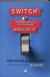 Switch - Chip Heath, Dan Heath (ISBN 9789043017343)