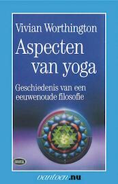 Aspecten van Yoga - V. Worthington (ISBN 9789031501250)
