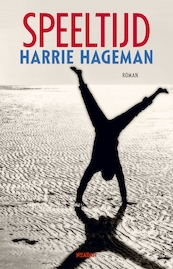 Speeltijd - Harrie Hageman (ISBN 9789046810828)