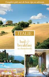 Bed & Breakfast Italië - Willemijn van Dijk, (ISBN 9789025749699)