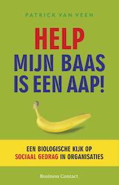 Help, mijn baas is een aap! - Patrick van Veen (ISBN 9789047001300)