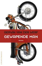 Gewapende man - Gerwin van der Werf (ISBN 9789025435080)