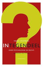 Integendeel - Hans Crombag (ISBN 9789025434977)