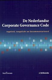 De Nederlandse corporate gGovernance cCode - J. Strikwerda (ISBN 9789023249313)