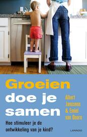 Groeien doe je samen - Albert Janssens, Emiel van Doorn (ISBN 9789020931501)