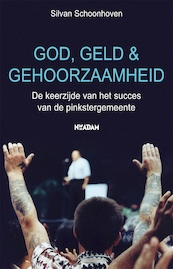 God, geld en gehoorzaamheid - Silvan Schoonhoven (ISBN 9789046812723)