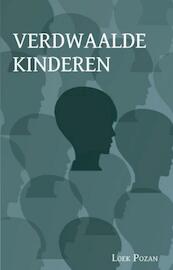 Verdwaalde kinderen - Loek Pozan (ISBN 9789462030855)