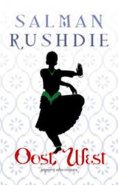 Oost, west - Salman Rushdie (ISBN 9789020412666)