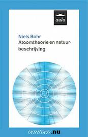 Atoomtheorie en natuurbeschrijving - N. Bohr (ISBN 9789031501441)