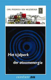 Tijdperk der atoomenergie - C.F. von Weizsäcker (ISBN 9789031503025)