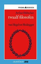 Twaalf filosofen - A. Hübscher (ISBN 9789031503773)