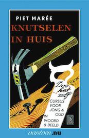 Knutselen in huis - Piet Mareé (ISBN 9789031504817)