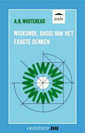 Wiskunde, basis van het exacte denken - A.N. Whitehead (ISBN 9789031506989)