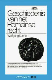 Geschiedenis van het Romeinse recht - W. Kunkel (ISBN 9789031507061)