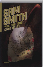 Sam Smith en de Dragons - Jonas Boets (ISBN 9789022323359)