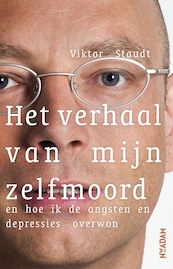 Het verhaal van mijn zelfmoord - Viktor Staudt (ISBN 9789046813782)