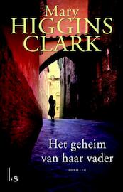 Het geheim van haar vader - Mary Higgins - Clark (ISBN 9789021807331)