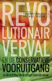 Revolutionair verval en de conservatieve vooruitgang in de 18e en 19e eeuw - Thierry Baudet (ISBN 9789035139626)