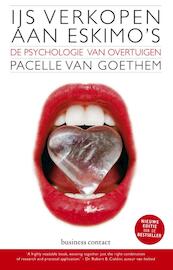 IJs verkopen aan eskimo s - Pacelle van Goethem (ISBN 9789047005568)