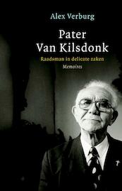 De memoires van pater Jan van Kilsdonk - Alex Verburg (ISBN 9789045022031)