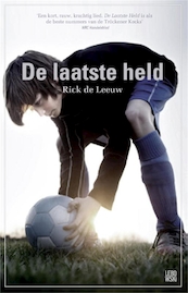 De laatste held - Rick de Leeuw (ISBN 9789048814404)