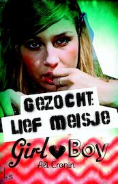 Girl Heart Boy - Gezocht: lief meisje 2 - Ali Cronin (ISBN 9789021808130)