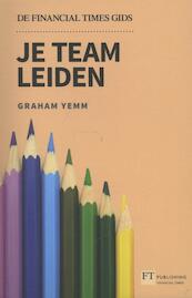 Je team leiden - Graham Yemm (ISBN 9789043028400)
