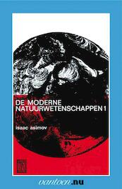 Moderne natuurwetenschappen I - I. Asimov (ISBN 9789031506736)