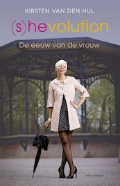 Shevolution - Kirsten van den Hul (ISBN 9789045023168)