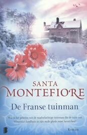 De Franse tuinman - Santa Montefiore (ISBN 9789022568842)