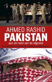 Pakistan aan de rand van de afgrond - Ahmed Rashid (ISBN 9789045021942)