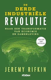 De derde industriele revolutie - Jeremy Rifkin (ISBN 9789046815137)