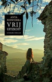 Vrij uitzicht - Anya Niewierra (ISBN 9789000338382)