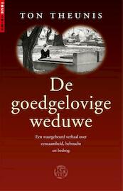 De goedgelovige weduwe - Ton Theunis, Eddie DeLange (ISBN 9789491567469)