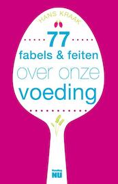 Fabels en feiten over onze voeding - Hans Kraak (ISBN 9789088030475)