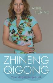Zhineng qigong voor dagelijks gebruik - Anne Hering (ISBN 9789045315515)
