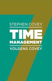 Timemanagement volgens Covey - Stephen R. Covey, Rebecca Merrill, Roger Merrill (ISBN 9789047007555)