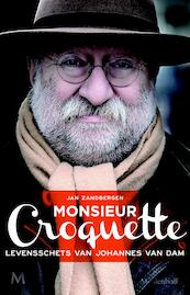 Monsieur Croquette - Michiel Eijsbouts (ISBN 9789460237614)