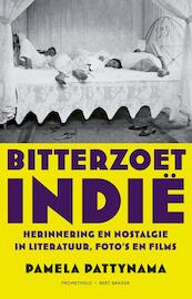 Bitterzoet Indie - Pamela Pattynama (ISBN 9789035132955)