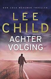 Reacher 17 Achtervolging - Lee Child (ISBN 9789021015538)