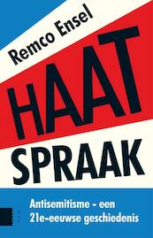 Haatspraak - Remco Ensel (ISBN 9789089647504)