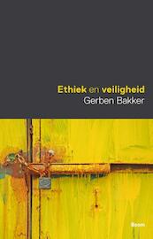 Ethiek en veiligheid - Gerben Bakker (ISBN 9789089534699)