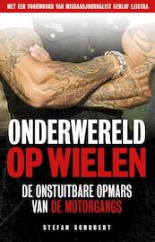 Onderwereld op wielen - Stefan Schubert (ISBN 9789089755506)