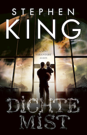 The Mist - Stephen King (ISBN 9789024568246)