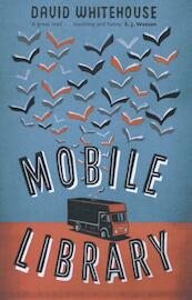 Mobile Library - David Whitehouse (ISBN 9781447274735)
