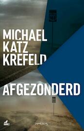 Afgezonderd - Michael Katz Krefeld (ISBN 9789044626599)