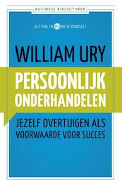 Persoonlijk onderhandelen - William Ury (ISBN 9789047007869)