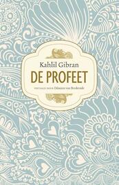 De profeet - Kahlil Gibran (ISBN 9789021557380)