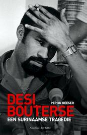 Desi Bouterse - Pepijn Reeser (ISBN 9789035141803)